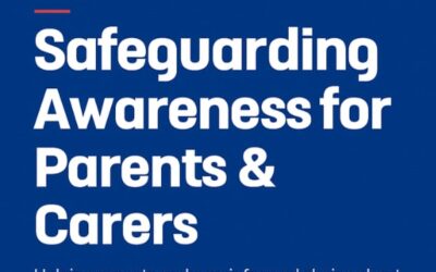Safeguarding Awareness for Parents & Carers